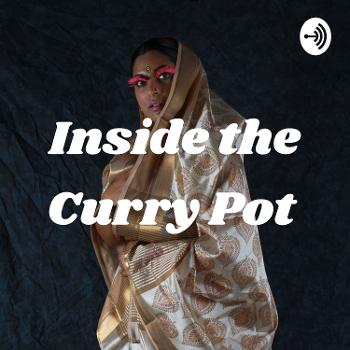 Inside the Curry Pot