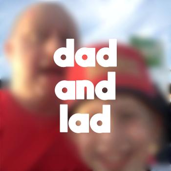Dad And Lad