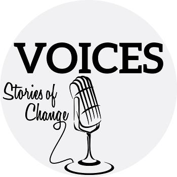 VOICES: Stories of Change