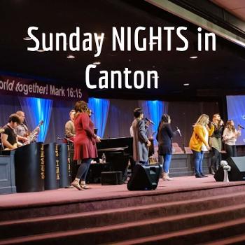Sunday NIGHTS in Canton