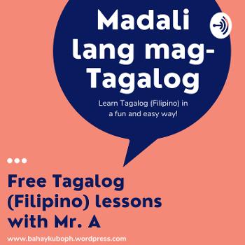 Madali lang mag-Tagalog