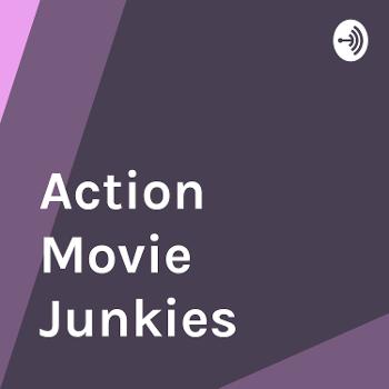 Action Movie Junkies