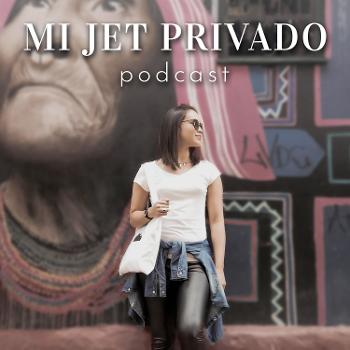 Mi Jet Privado Podcast