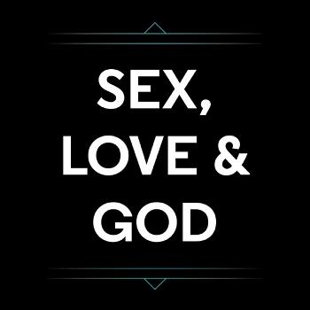 EvFree Fullerton Sex, Love and God Podcast