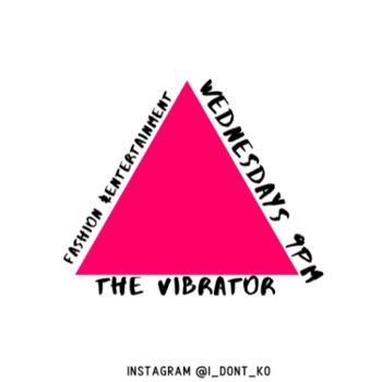 THE VIBRATOR