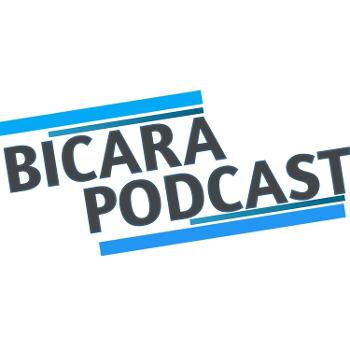Bicara Podcast