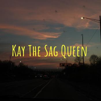 Kay The Sag Queen