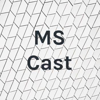 MS Cast