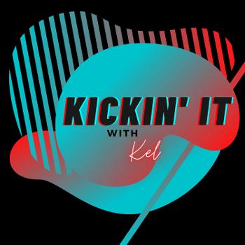 Kickin' it with Kel