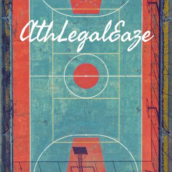 AthLegalEaze: The New Age Sports Law Podcast
