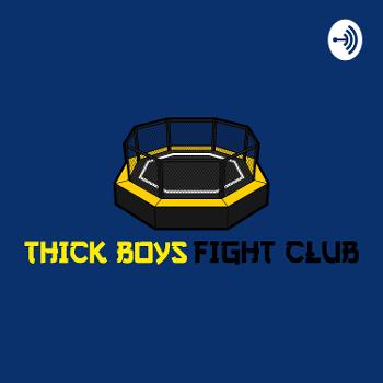 Thick Boys Fight Club
