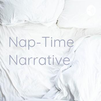 Nap-Time Narrative