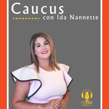 Caucus con Ida Nannette