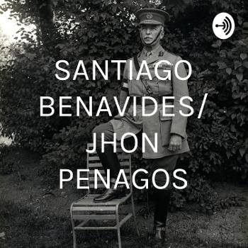 SANTIAGO BENAVIDES/ JHON PENAGOS