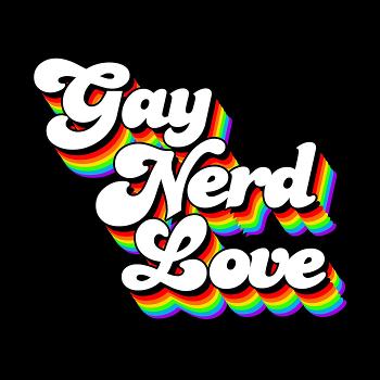 Gay Nerd Love's tracks