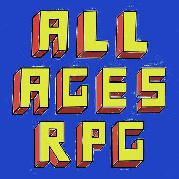 All Ages RPG podcast