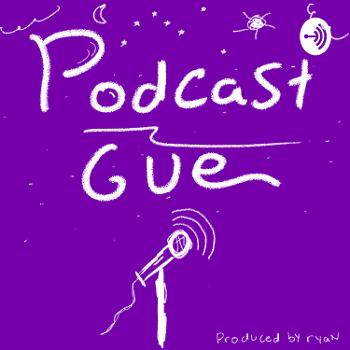 Podcast Gue