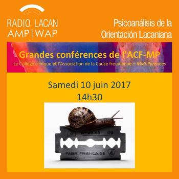 RadioLacan.com | Grandes Conferencias de la ACF-MP: Una práctica no consensual