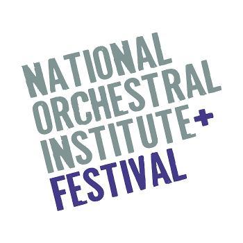 NOI+F: National Orchestral Institute and Festival