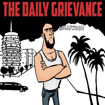 The Daily Grievance