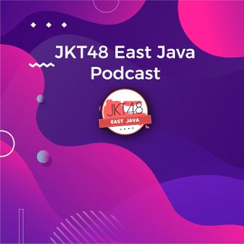 JKT48 East Java Podcast