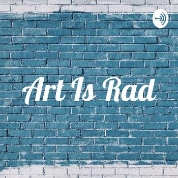 Art Is Rad