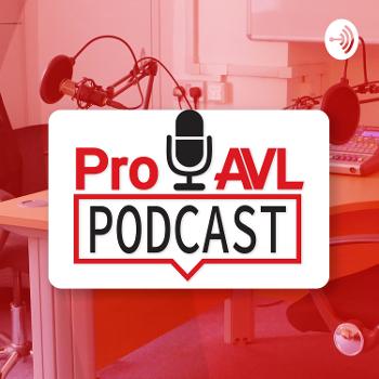Pro AVL Podcast