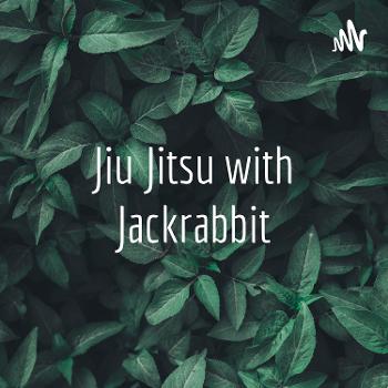 Jiu Jitsu with Jackrabbit