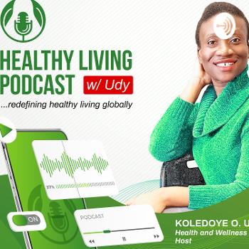Healthy Living With Udy.