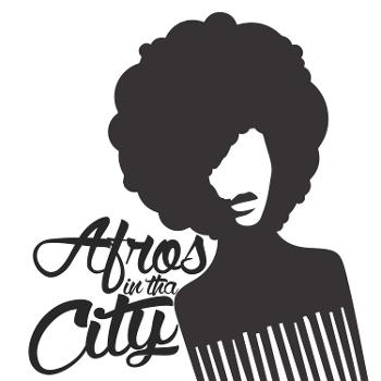 Afros In Tha City