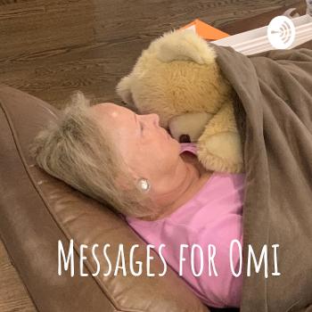 Messages for Omi
