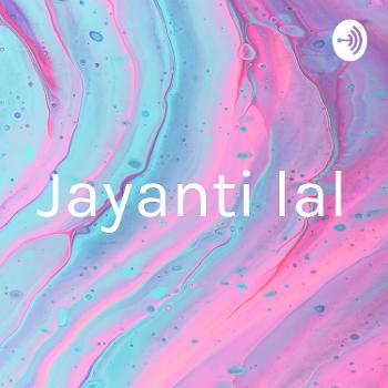 Jayanti lal