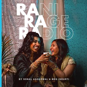 Rani Rage Radio