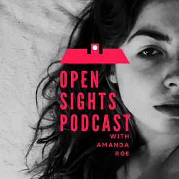 Open Sights Podcast