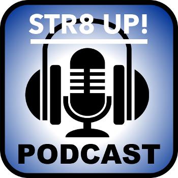 Str8 Up Podcast
