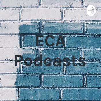 ECA Podcast