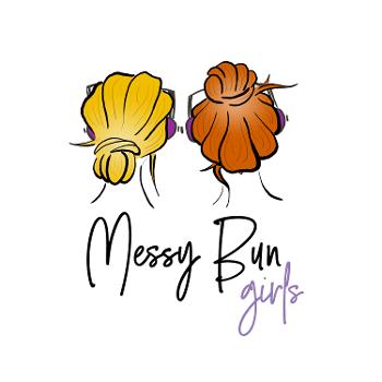 Messy Bun Girls