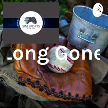 Long Gone- St.Louis Cardinals/Sim Sports Gaming Podcast