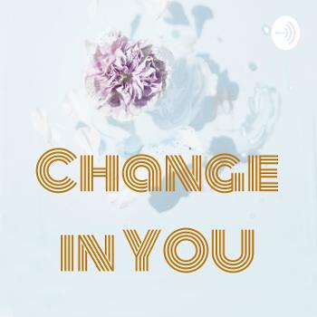Change in YOU - Chanjman nan ou