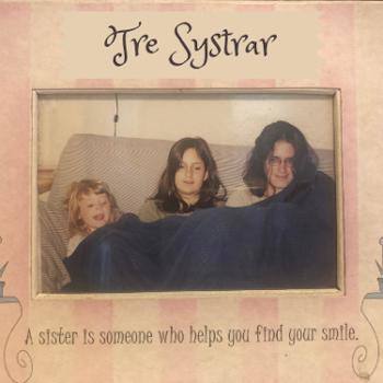 Tre Systrar