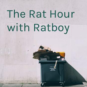 The Rat Hour with Ratboy