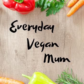 The Everyday Vegan Mum