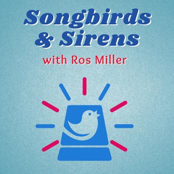Songbirds and Sirens - Sounds of Recovery from a Pandemic
