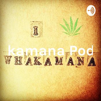 Whakamana Podcast