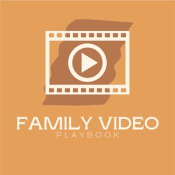 Family Video Playbook