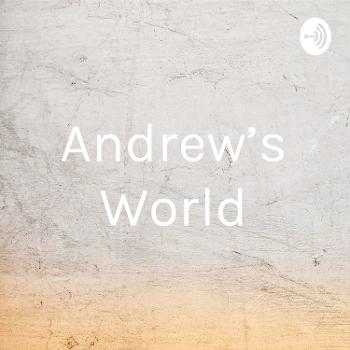Andrew's World