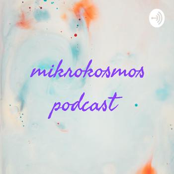 mikrokosmos podcast