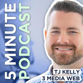The 5-Minute Podcast: Digital Marketing Lessons