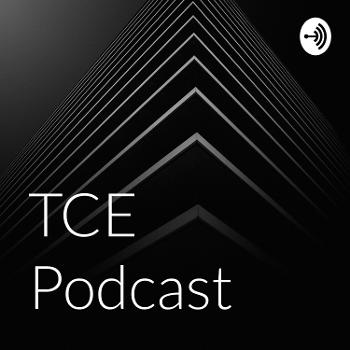 TCE Podcast