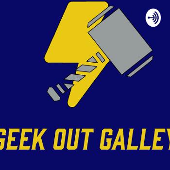 The Geek Out Galley